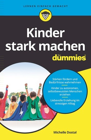 Elternratgeber starke Kinder für Dummies von Dostal,  Michelle