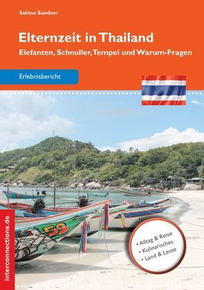 Elternzeit in Thailand von Sandner,  Sabine