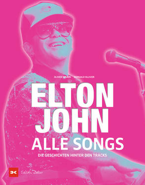 Elton John – Alle Songs von Ollivier,  Romuald, Pasquay,  Sarah, Roubin,  Olivier