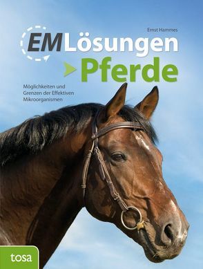 EM Lösungen – Pferde von Hammes,  Ernst, Höövel,  Gisela van den