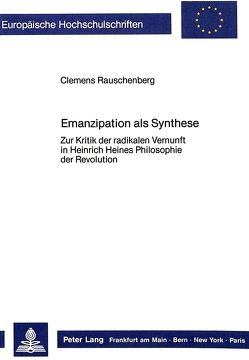 Emanzipation als Synthese von Rauschenberg,  Clemens