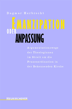 Emanzipation oder Anpassung von Herbrecht,  Dagmar