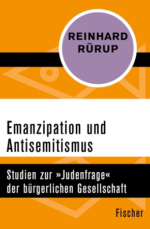 Emanzipation und Antisemitismus von Rürup,  Reinhard