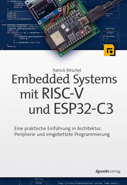 Embedded Systems mit RISC-V und ESP32-C3 von Ritschel,  Patrick