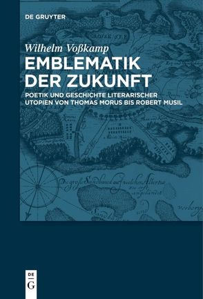 Emblematik der Zukunft von Vosskamp,  Wilhelm