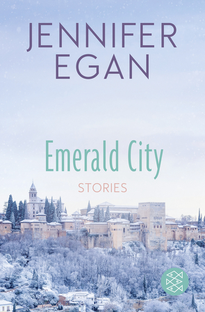 Emerald City von Egan,  Jennifer, Ruschmeier,  Sigrid