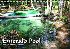 Emerald Pool, Provinz Krabi – Thailand (Tischkalender 2021 DIN A5 quer) von Weiss,  Michael