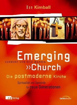 Emerging Church von Kimball,  Dan