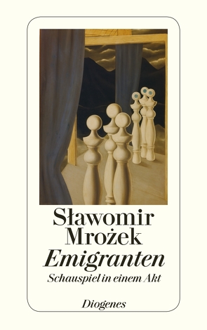 Emigranten von Mrozek,  Slawomir, Vogel,  Christa