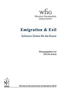 Emigration & Exil von Jakob,  Dieter