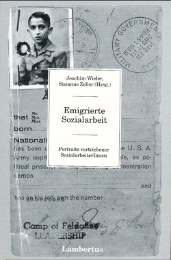 Emigrierte Sozialarbeit von Wieler,  Joachim, Zeller,  Susanne