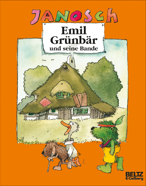 Emil Grünbär und seine Bande von Janosch