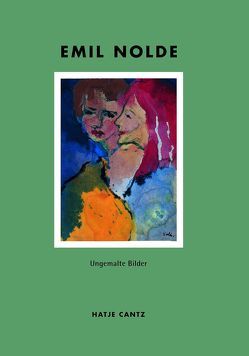 Emil Nolde von Knubben,  Thomas, Nolde,  Jolanthe, Osterwold,  Tilman, Reuther,  Manfred