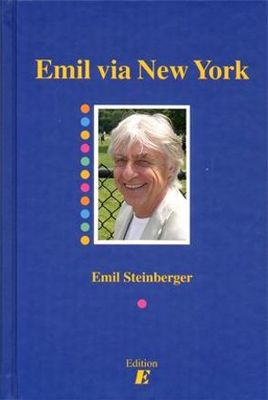 Emil via New York von Steinberger,  Emil
