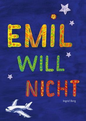 Emil will nicht von Berg,  Ingrid