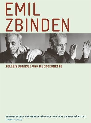 Emil Zbinden von Wüthrich,  Werner, Zbinden-Bärtschi,  Karl