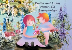 Emilia und Lukas retten die Blumenwiese von Ernst,  Eva