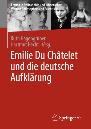 Emilie Du Châtelet und die deutsche Aufklärung von Hagengruber,  Ruth, Hecht,  Hartmut