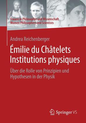 Émilie du Châtelets Institutions physiques von Reichenberger,  Andrea