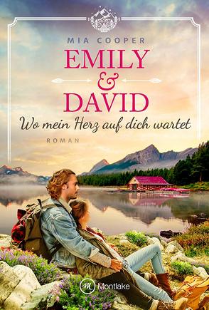Emily & David – Wo mein Herz auf dich wartet von Cooper,  Mia