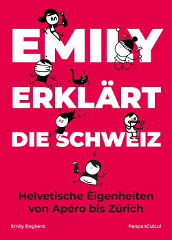 Emily erklärt die Schweiz von Engkent,  Emily, PanpanCulcul