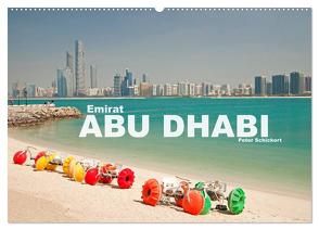 Emirat Abu Dhabi (Wandkalender 2024 DIN A2 quer), CALVENDO Monatskalender von Schickert,  Peter