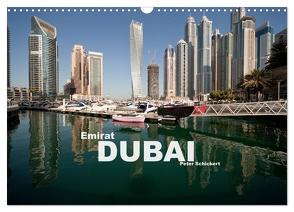 Emirat Dubai (Wandkalender 2024 DIN A3 quer), CALVENDO Monatskalender von Schickert,  Peter