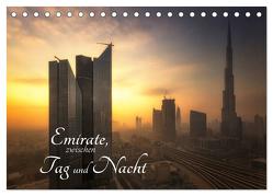 Emirate, zwischen Tag und Nacht (Tischkalender 2024 DIN A5 quer), CALVENDO Monatskalender von Gundlach,  Joerg