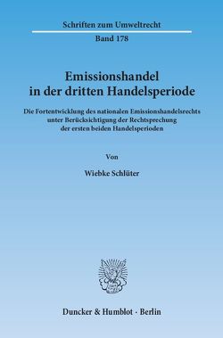 Emissionshandel in der dritten Handelsperiode. von Schlüter,  Wiebke