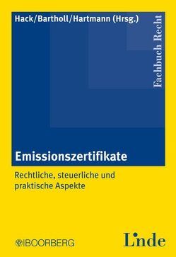 Emissionszertifikate von Bartholl,  Carsten, Hack,  Christoph, Hartmann,  Astrid