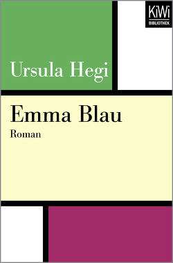 Emma Blau von Goga-Klinkenberg,  Susanne, Hegi,  Ursula