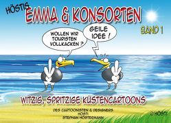 Emma & Konsorten Band 1 von Höstermann,  Stephan