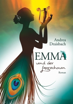 Emma und der Leprechaun von Draisbach,  Andrea