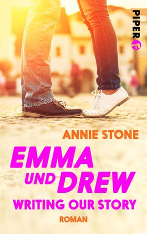 Emma und Drew – Writing our Story von Stone,  Annie