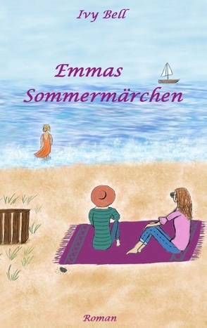 Emmas Sommermärchen von Bell,  Ivy