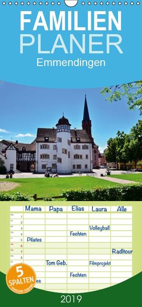 Emmendingen – Familienplaner hoch (Wandkalender 2019 , 21 cm x 45 cm, hoch) von Laue,  Ingo