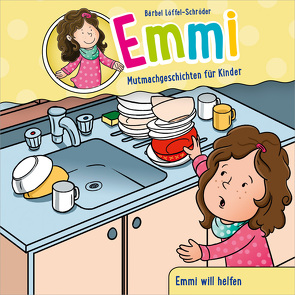 Emmi Minibuch: Emmi will helfen (Folge 4) von Löffel-Schröder,  Bärbel