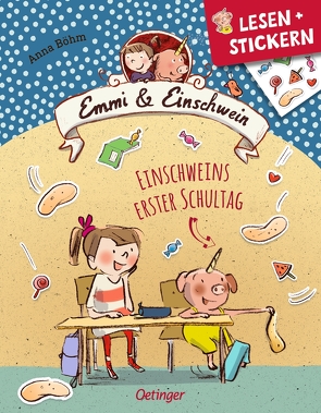 Lesen + Stickern. Einschweins erster Schultag von Böhm,  Anna, Göhlich,  Susanne