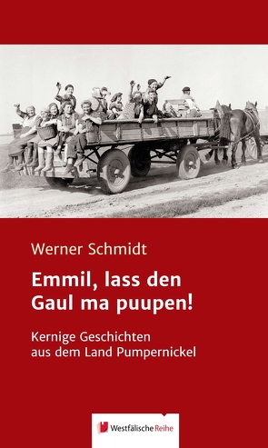 Emmil, lass den Gaul ma puupen! von Schmidt,  Werner