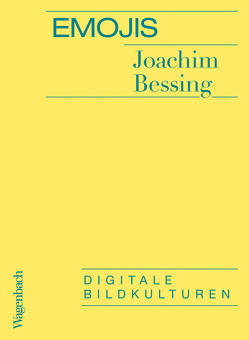 Emojis von Bessing,  Joachim