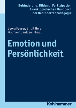 Emotion und Persönlichkeit von Beck,  Iris, Feuser,  Georg, Herz,  Birgit, Jantzen,  Wolfgang, Wachtel,  Peter