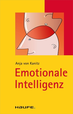 Emotionale Intelligenz von Kanitz,  Anja von
