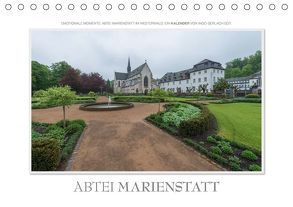 Emotionale Momente: Abtei Marienstatt im Westerwald (Tischkalender 2018 DIN A5 quer) von Gerlach GDT,  Ingo