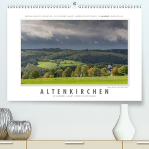 Emotionale Momente: Altenkirchen – der lebenswerte Landkreis im Norden des Westerwaldes. (Premium, hochwertiger DIN A2 Wandkalender 2020, Kunstdruck in Hochglanz) von Gerlach,  Ingo