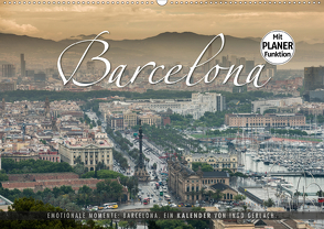 Emotionale Momente: Barcelona. (Wandkalender 2020 DIN A2 quer) von Gerlach,  Ingo