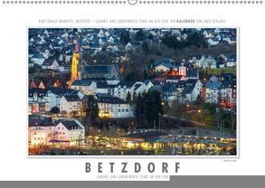 Emotionale Momente: Betzdorf – liebens- und lebenswerte Stadt an der Sieg. (Wandkalender 2018 DIN A2 quer) von Gerlach,  Ingo