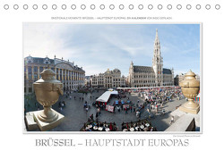 Emotionale Momente: Brüssel – Hauptstadt Europas (Tischkalender 2023 DIN A5 quer) von Gerlach,  Ingo