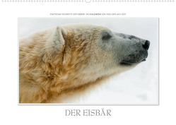 Emotionale Momente: Der Eisbär. / CH-Version (Wandkalender 2023 DIN A2 quer) von Gerlach GDT,  Ingo