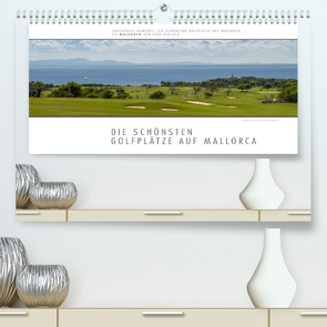 Emotionale Momente: Die schönsten Golfplätze auf Mallorca. (Premium, hochwertiger DIN A2 Wandkalender 2022, Kunstdruck in Hochglanz) von Gerlach,  Ingo