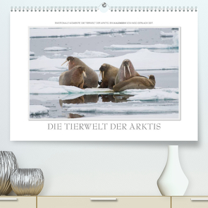Emotionale Momente: Die Tierwelt der Arktis / CH-Version (Premium, hochwertiger DIN A2 Wandkalender 2022, Kunstdruck in Hochglanz) von Gerlach GDT,  Ingo